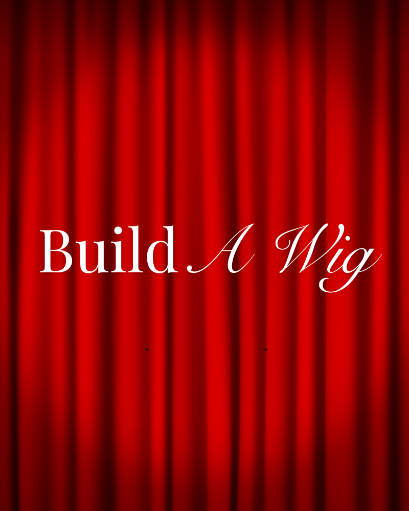 Build A Wig